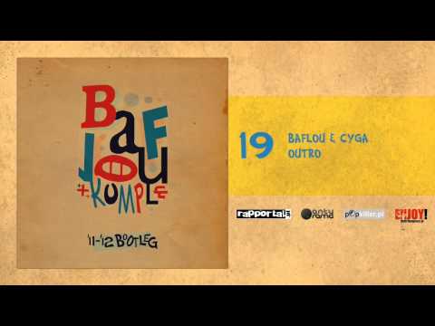 19. BaFlou&Cyga - Outro