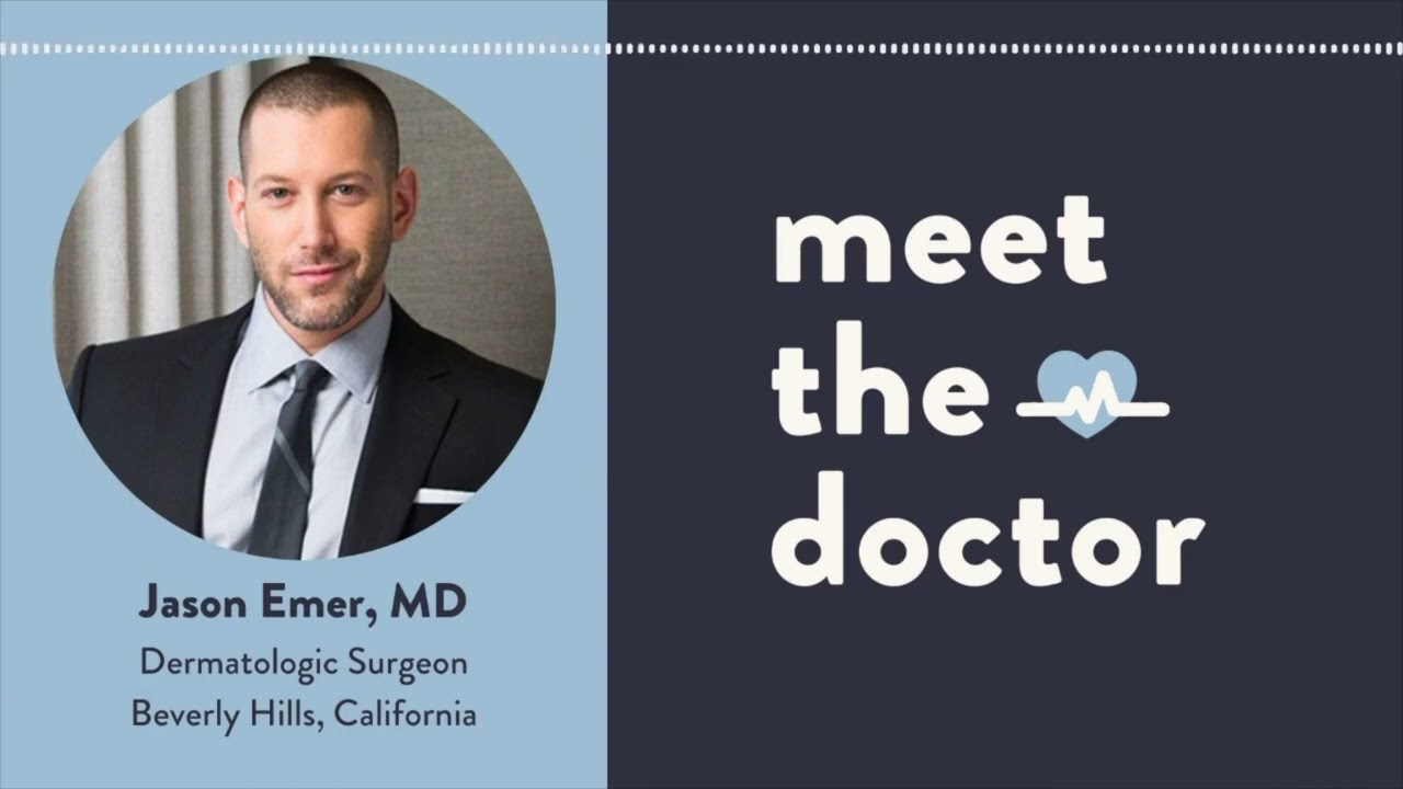 Jason Emer, MD - Dermatologic Surgeon in Beverly Hills, California