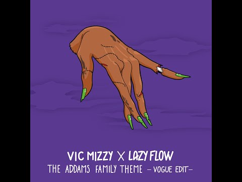 Vic Mizzy - The Addams Family theme (Lazy Flow vogue edit)