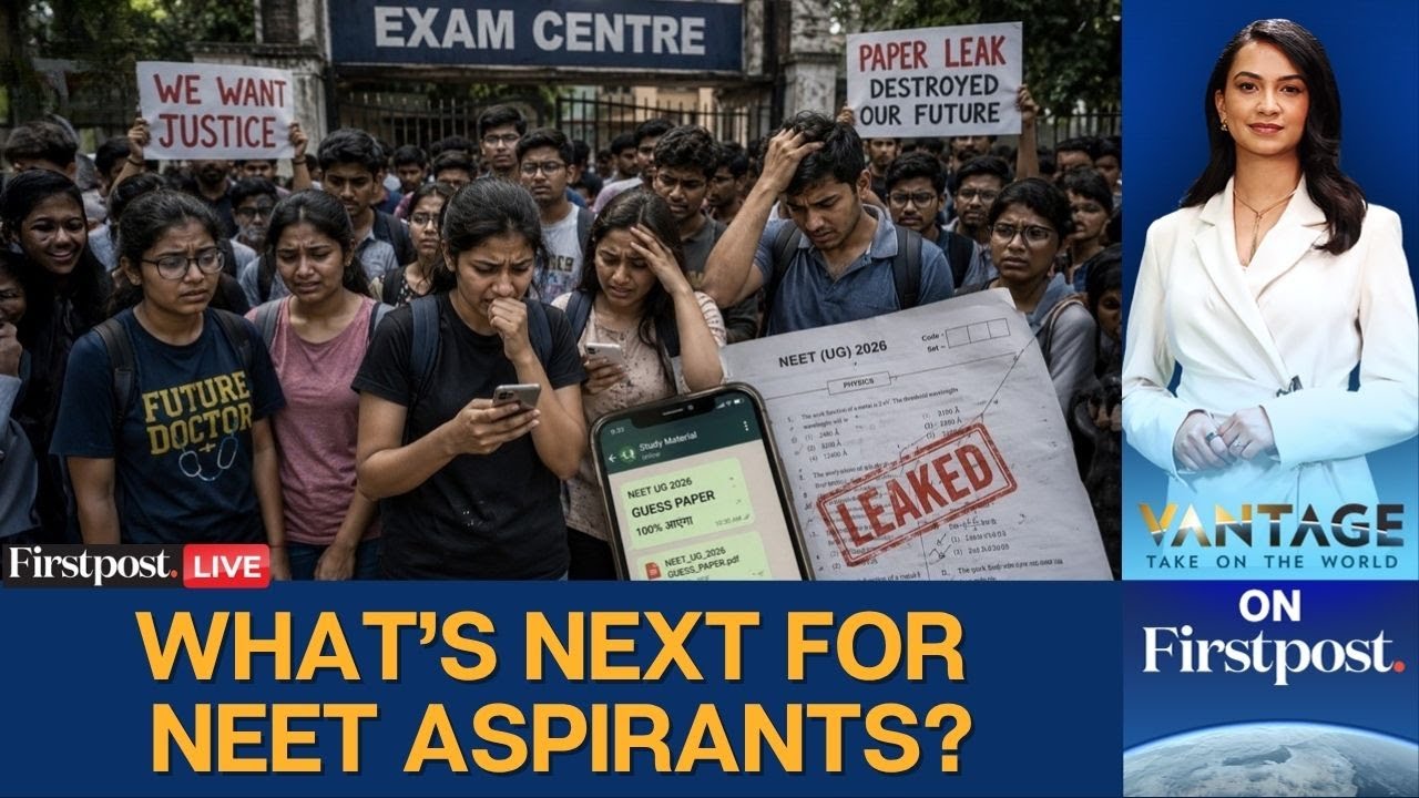 NEET UG 2026 Exam Cancelled After Paper Leak Allegations, Protests Erupt | Vantage | LIVE