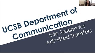 UCSB Department of Communication Webinar for Admitted Transfer Students