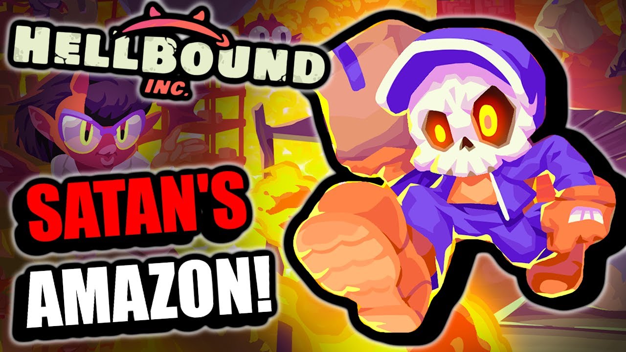 Deliver Packages... IN HELL! 🔥 | Hellbound Inc.