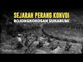 PERANG KONVOI Bojongkokosan Sukabumi