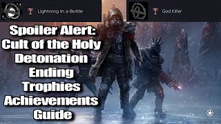 Wasteland 3 Cult of the Holy Detonation Ending Trophies Achievements Guide