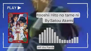 AnimeOST: Fushi Yuugi (Itooshii Hito no tame ni by: Satou Akemi) 1999