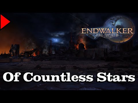 🎼 Of Countless Stars (𝐄𝐱𝐭𝐞𝐧𝐝𝐞𝐝) 🎼 - Final Fantasy XIV
