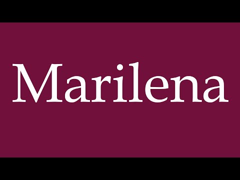 How to Pronounce ''Marilena'' Correctly in German