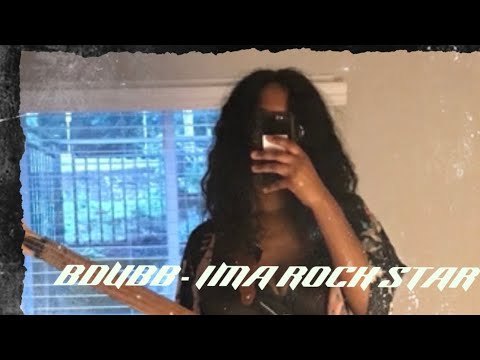 BDUBB - IMA ROCKSTAR