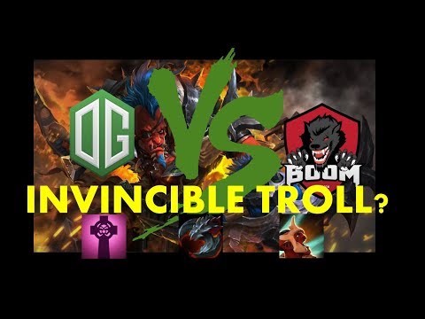 OG vs BOOM- BUCHAREST MINOR- INVINCIBLE TROLL??