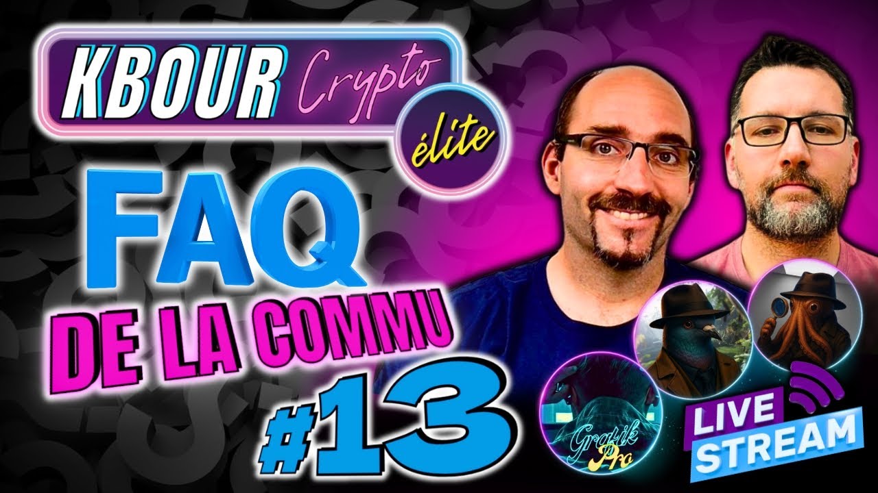 LIVE CRYPTO élite : F A Q #13 [Questions / réponses]