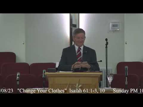 10.8.23 PM Change Your Clothes