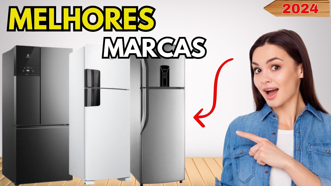 QUAL A MELHOR MARCA DE GELADEIRA? As melhores marcas de geladeira para comprar em 2024