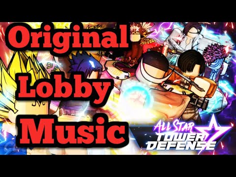 1 Hour of the original All Star Tower Defense lobby music