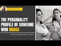 The Personality Profile of Someone Who Brags