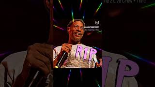 #rip  Brother Marquis from The #2livecrew 😔