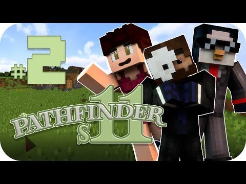Pathfinder UHC - S11 Ep2 - Quick! Hide!