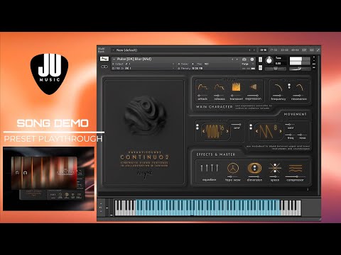 Continuo Bundle by Karanyi Sounds | Song Demo & Preset Playthrough