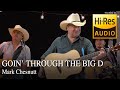 Mark Chesnutt - Goin' Through The Big D