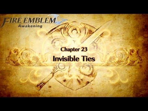 Fire Emblem: Awakening - Chapter 23: Invisible Ties (Hard/Casual)