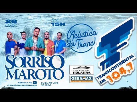 Acústico da Trans com Sorriso Maroto