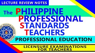 The Philippine Professional Standards for Teachers | PPST | Lecture Notes | Professional Education