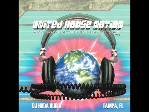Huda Hudia - United House Nation [FULL MIX]