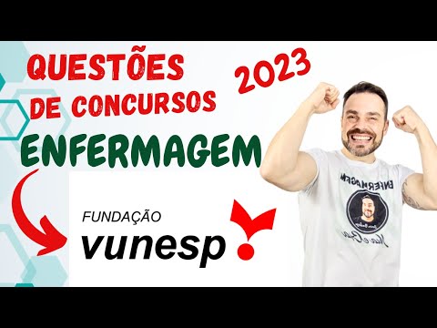 VUNESP 2023 NURSING COMPETITION QUESTIONS