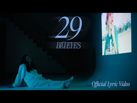 BLÜ EYES - 29 (Official Lyric Video)