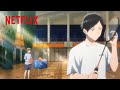 Chinatsu Siempre Lo Supo La Caja Azul Clip Netflix Anime