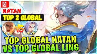 Top Global Natan VS Top Global Ling [ Top 2 Global Natan ] ㅤ - Mobile Legends Emblem And Build