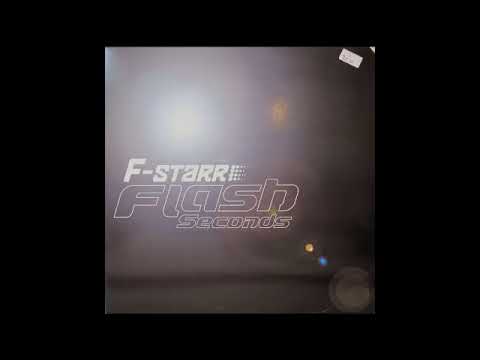F-Starr - Seconds(Vinyl Rip)
