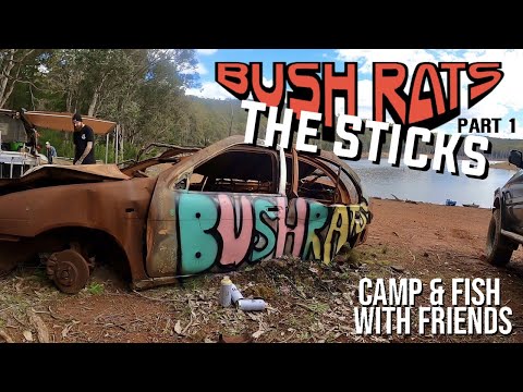 The Sticks at Wellington Dam | Camp and Fish with Friends | Part 1