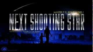 Next Shooting Star - Master P ft. Rome &amp; Dee-1