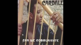 Cardale   Can We Communicate Albumsampler  2ooo