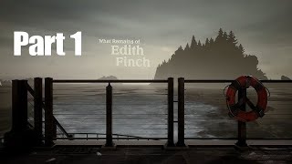 What Remains of Edith Finch Gameplay Part 1