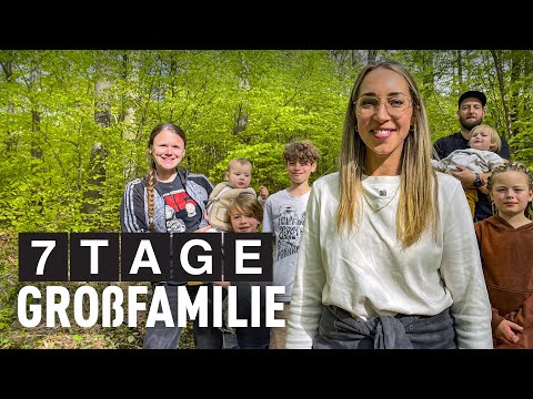 7 Tage... Großfamilie | Dokus & Reportagen