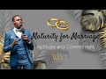 Maturity For Marriage Aptitude And Commitment Phaneroo Wedding Apostle Grace Lubega