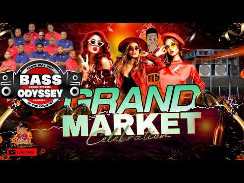 Bass Odyssey 2024 Grand Market Dancehall Mix 2024 🔥🔥🔥