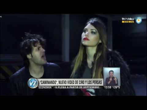 Visión 7: "Caminando", nuevo video de Ciro y Los Persas