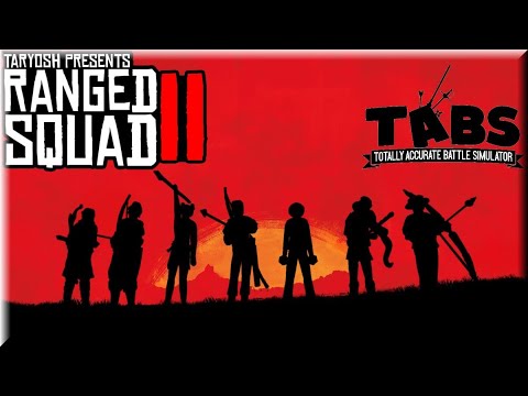 TABS - Ranged Squad 2(7 Units) vs Every Unit + Original MOD Units - Renaissance Update