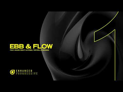 Heard Right & Dyssa - Retrospective [Ebb & Flow #1]