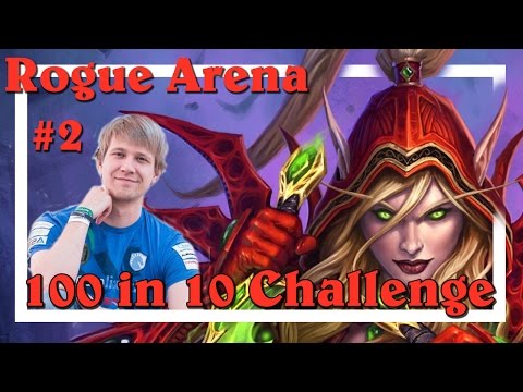 Hearthstone: Savjz Arena - 100 in 10 Challenge (Rogue #2)