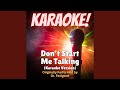 Don't Start Me Talking (Karaoke Version Originally Performed by Dr. Feelgood)