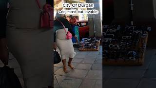 Durban has it's problems but it is just lovable