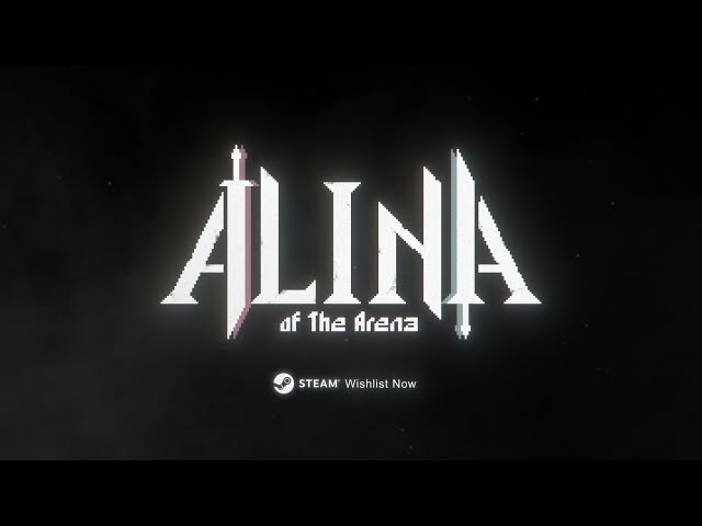 Video - Alina of the Arena (Switch)