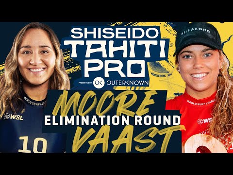 Carissa Moore vs Aelan Vaast | SHISEIDO Tahiti Pro - Elimination Round Heat Replay