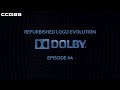 Refurbished Logo Evolution Dolby Digital 1992 Present Ep 44