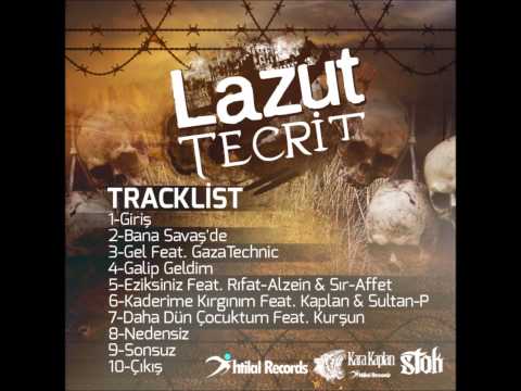 Lazut Ft Kaplan&Sultan-P - Kaderime Kırgınım