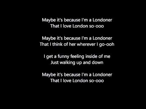 download lagu mp3 mp4 Maybe Its Because Im A Londoner, download lagu Maybe Its Because Im A Londoner gratis, unduh video klip Maybe Its Because Im A Londoner