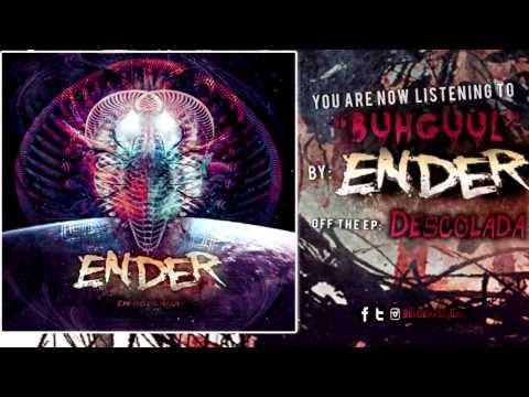 Ender - Buhguul || Descolada EP || (Lyric Video)